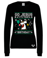 Jesus it's your birthday