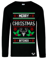 Ugly Merry Christmas Bitches