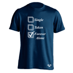 Single, Taken, Forever Alone