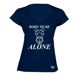 Born To Be Alone