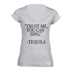You can sing Tequila