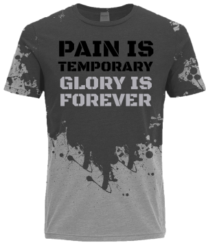 Pain is temporary