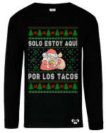 Playera Ugly Santa Solo Estoy Aqui Por Los Tacos