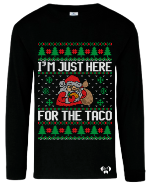 Ugly Just For The Taco