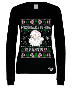 Playera Ugly Preguntale a tu mamá si existo